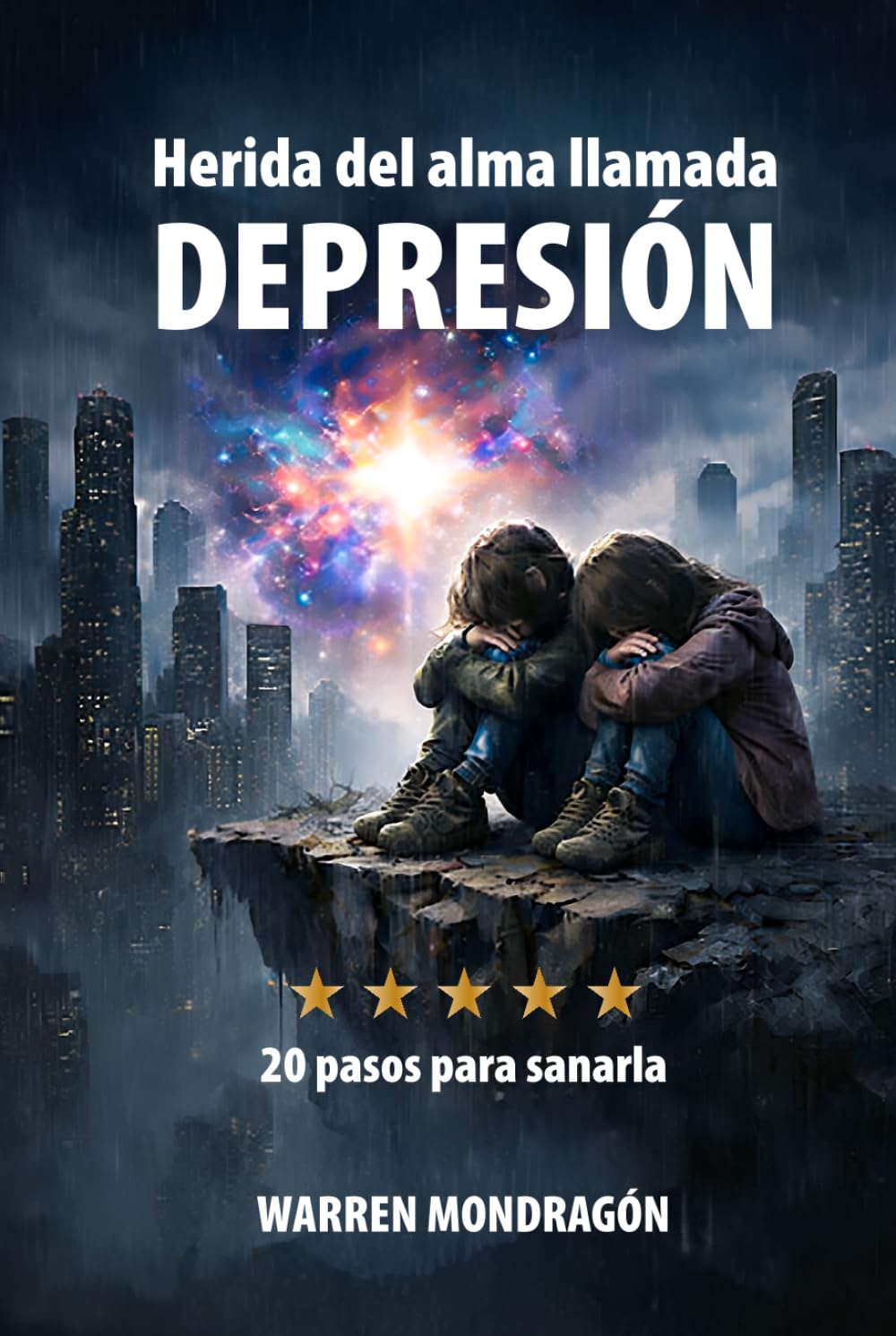 Herida del alma llamada DEPRESIÓN: 20 pasos para sanarla