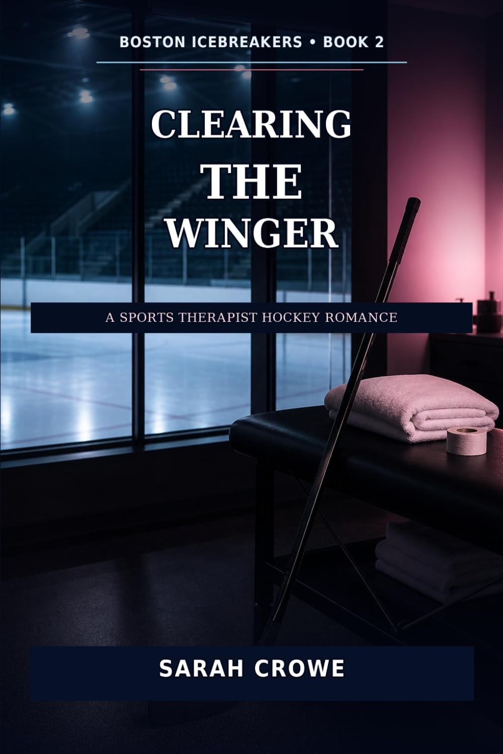 Clearing the Winger: A Boston Icebreakers Hockey Romance