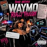 Waymo Really Thuggin