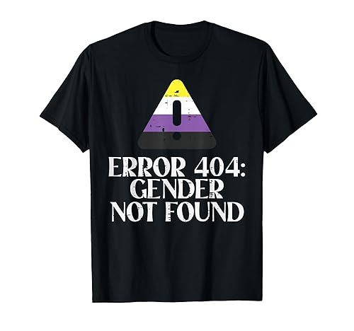 Nonbinary Error Gender Not Found Funny Non Binary Enby LGBTQ