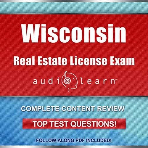 Wisconsin Real Estate License Exam AudioLearn Complete