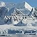 The Continent of Antarctica