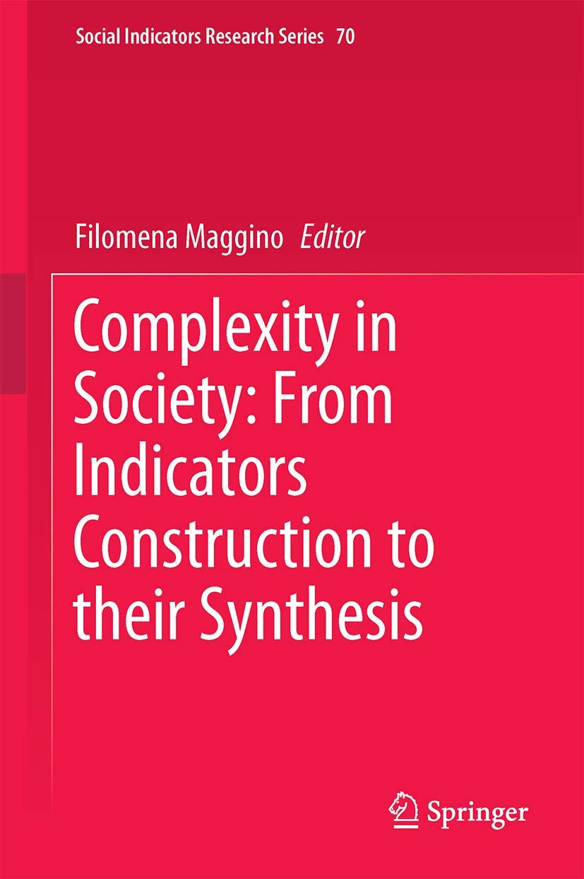 Complexity in Society From Indicators Construction to their Synthesis