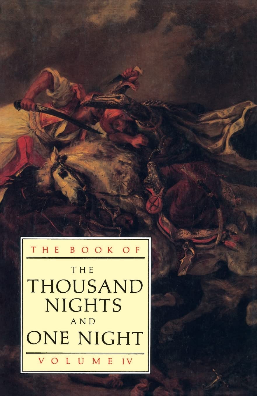 The Book of the Thousand and One Nights (Vol 4) (Thousand Nights & One Night)