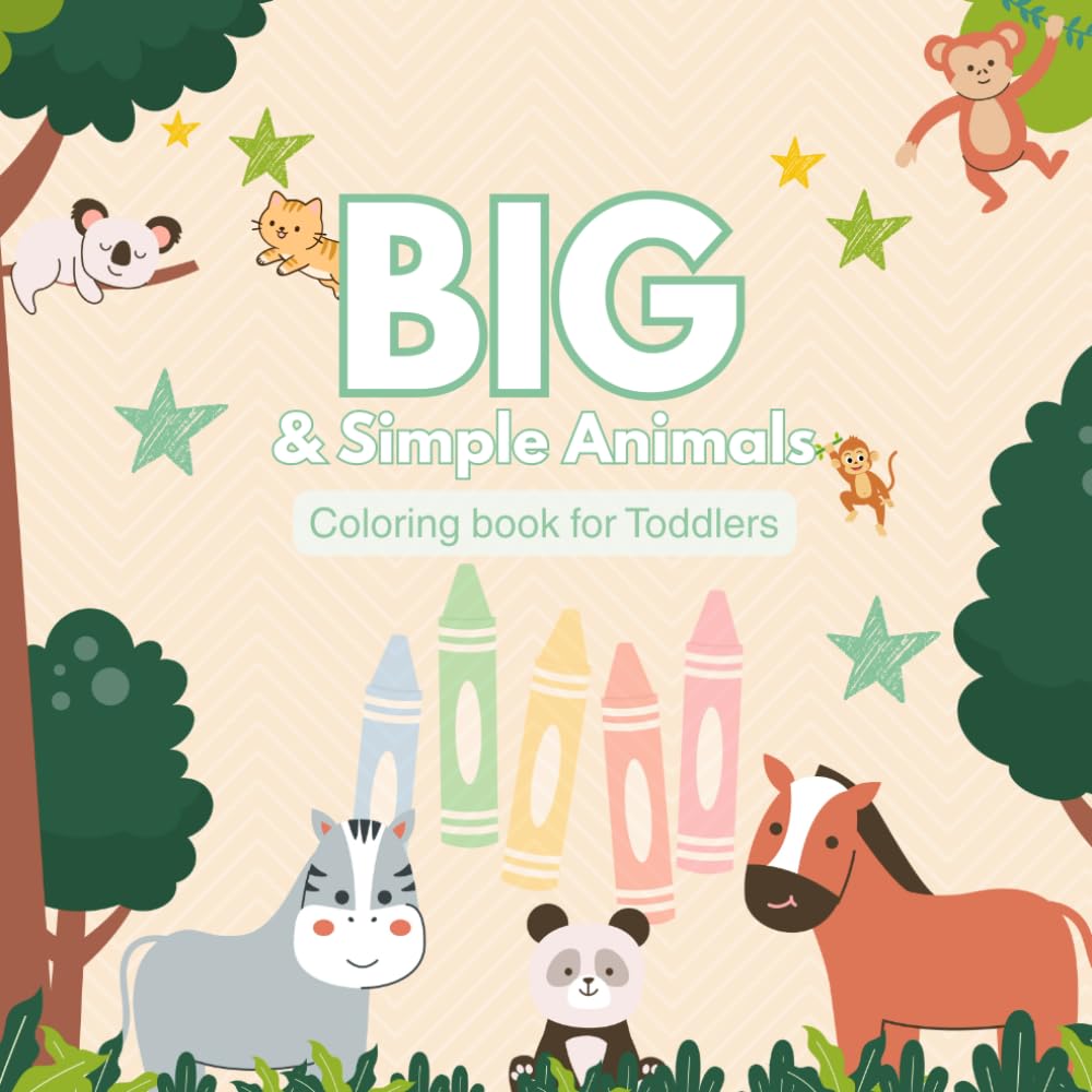 Big & Simple Animals: Coloring Book for Toddlers