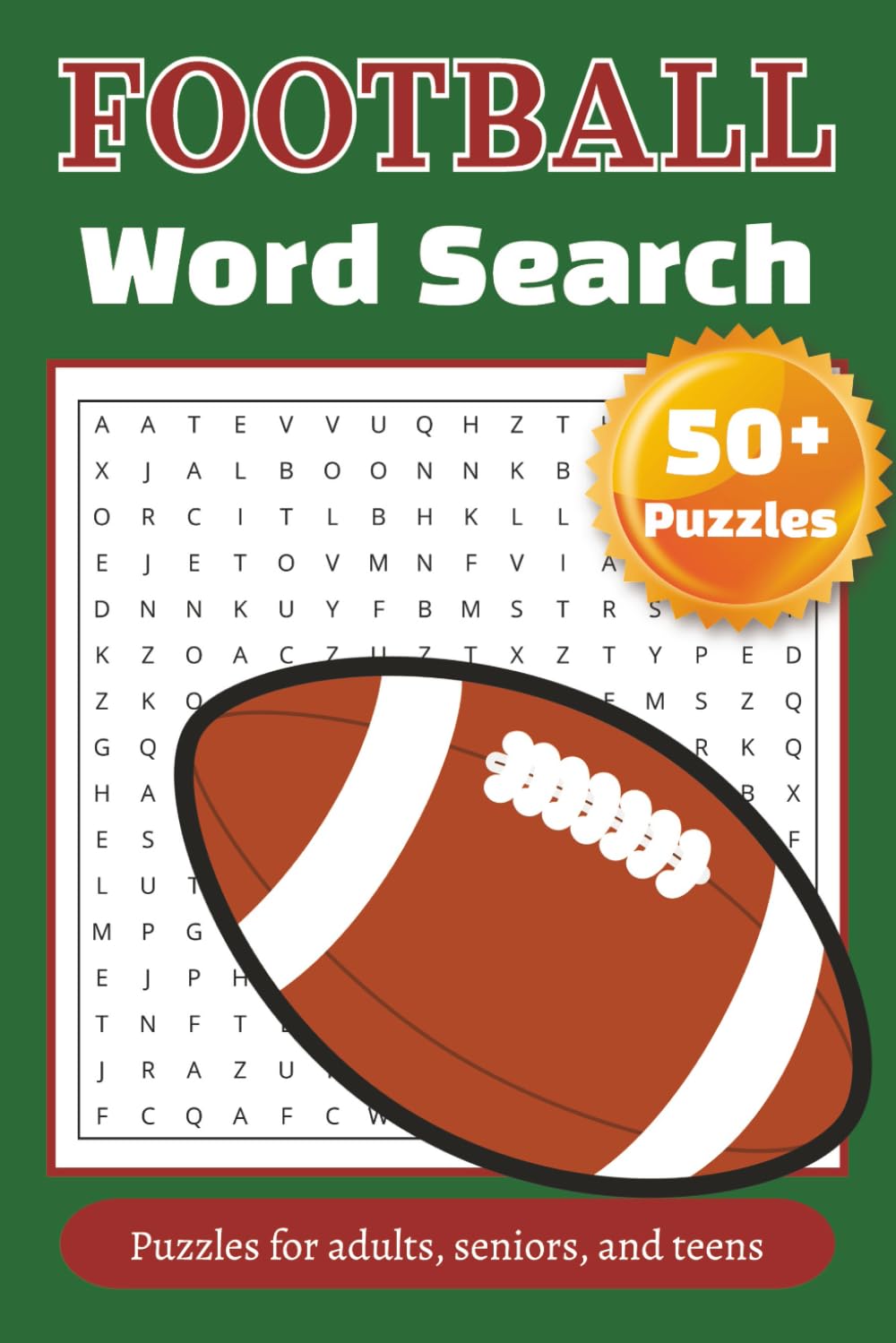 Football Word Search: Word Searches with Easy to Read Print about Football, Sports and More | 6x9 inches, 110 pages | 50+ Puzzles | Great Gift for Vacations, Holidays, Birthdays, and other occasions.