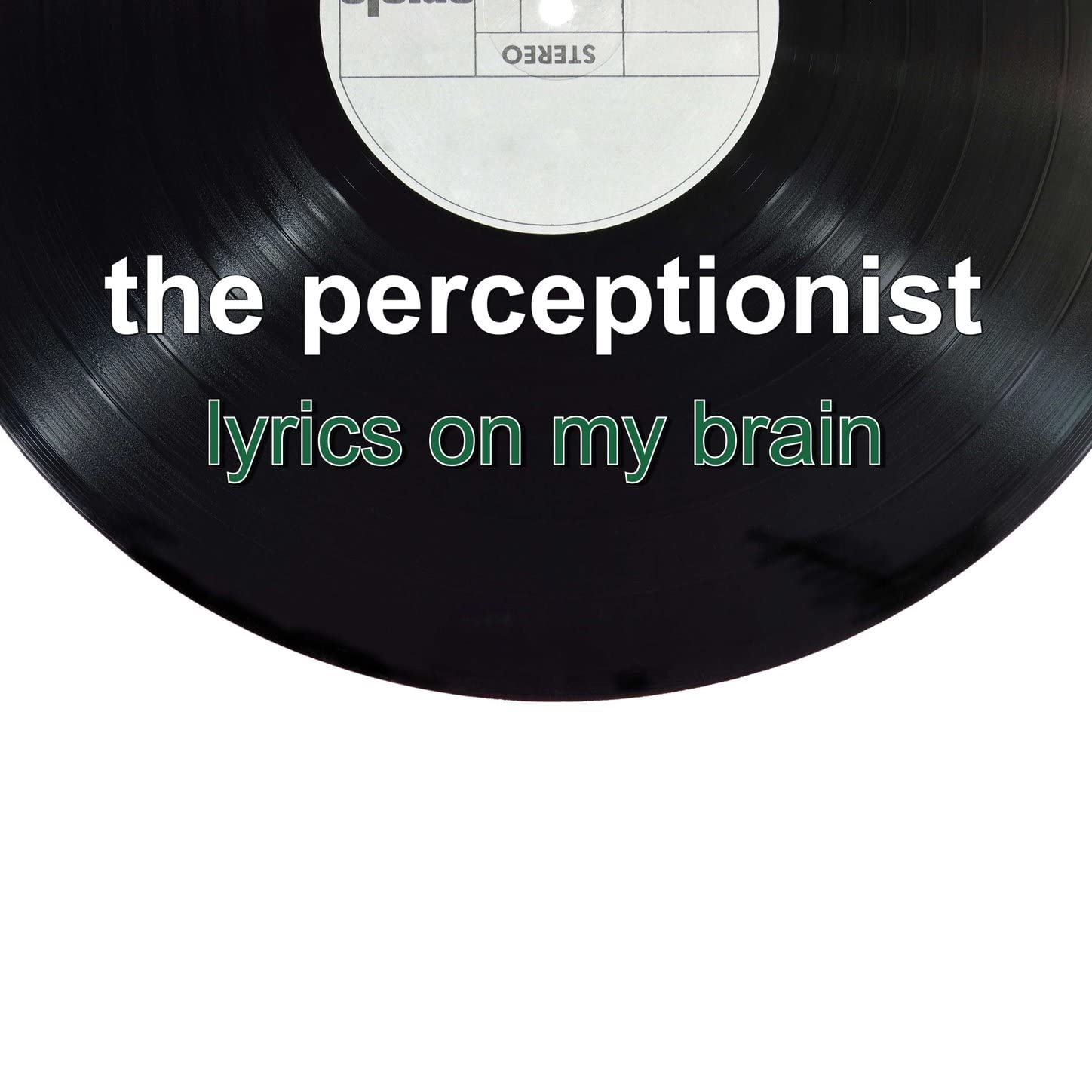 Lyrics on My Brain