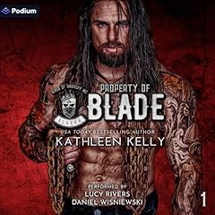 Property of Blade Audiolibro Por Kathleen Kelly, Swish Design and Editing - editor arte de portada