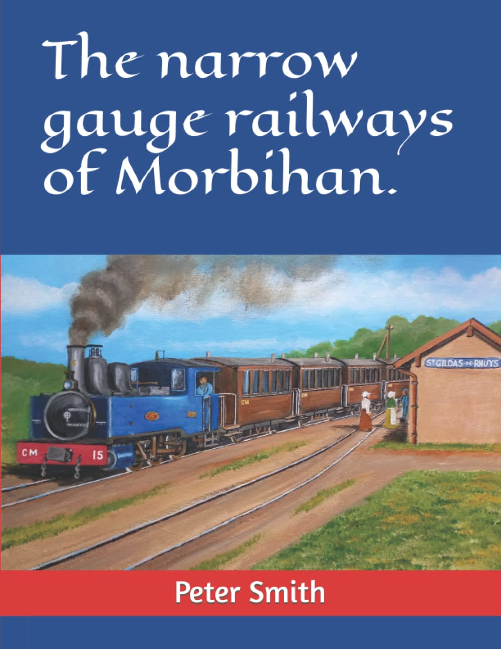 The narrow gauge railways of Morbihan.
