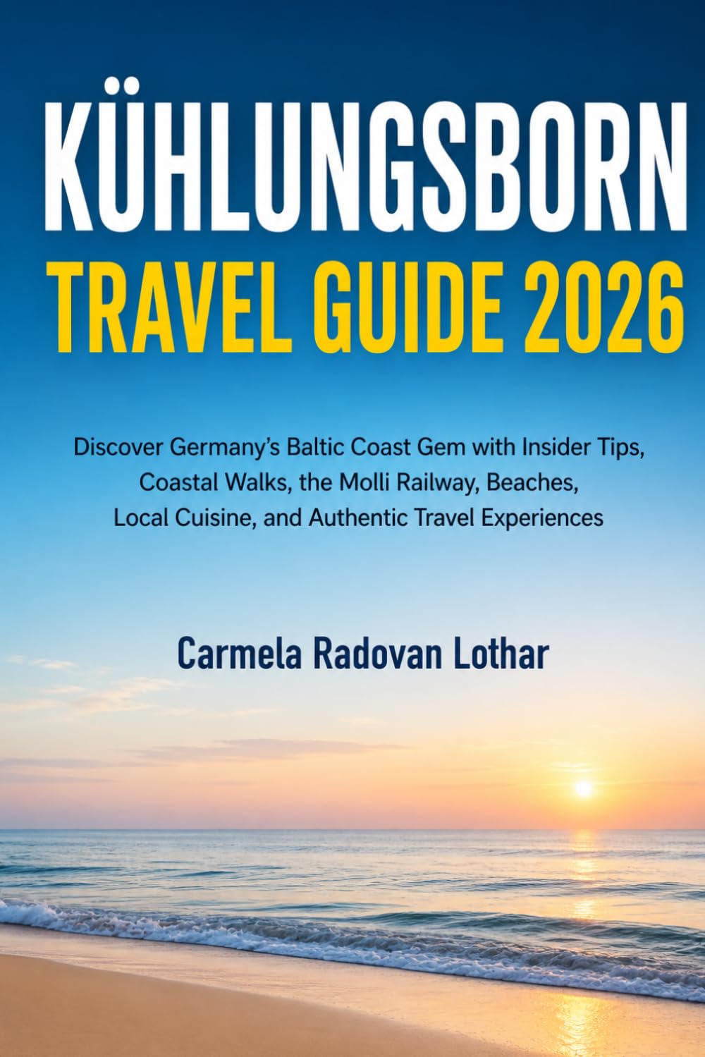 KÜHLUNGSBORN TRAVEL GUIDE 2026