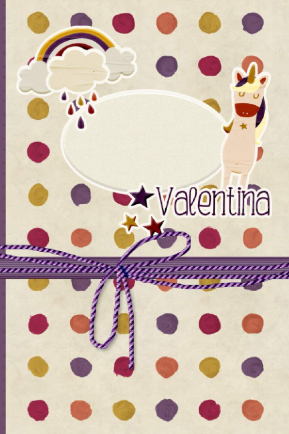 Valentina: Unicorn Notebook Journal Gift for Girls named Valentina