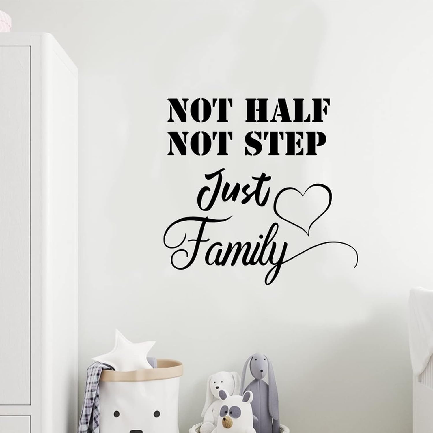 Not Half Not Step Just Family Vinyl Wall Decals Self Adhesive