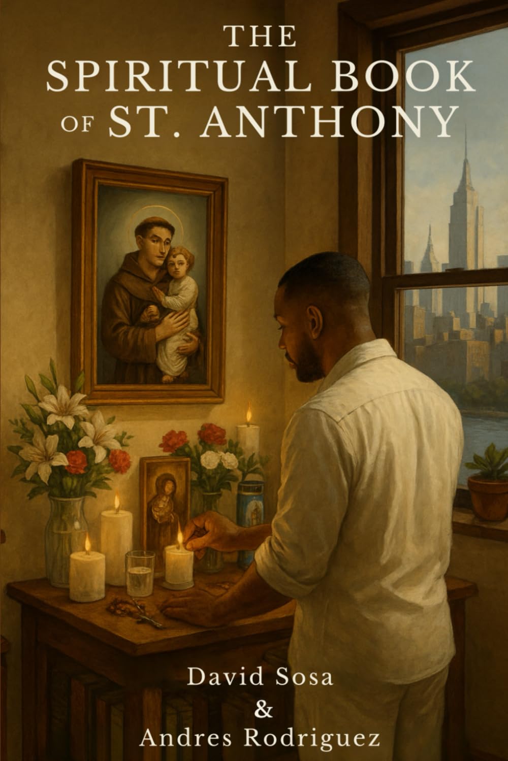 The Spiritual Book of St. Anthony