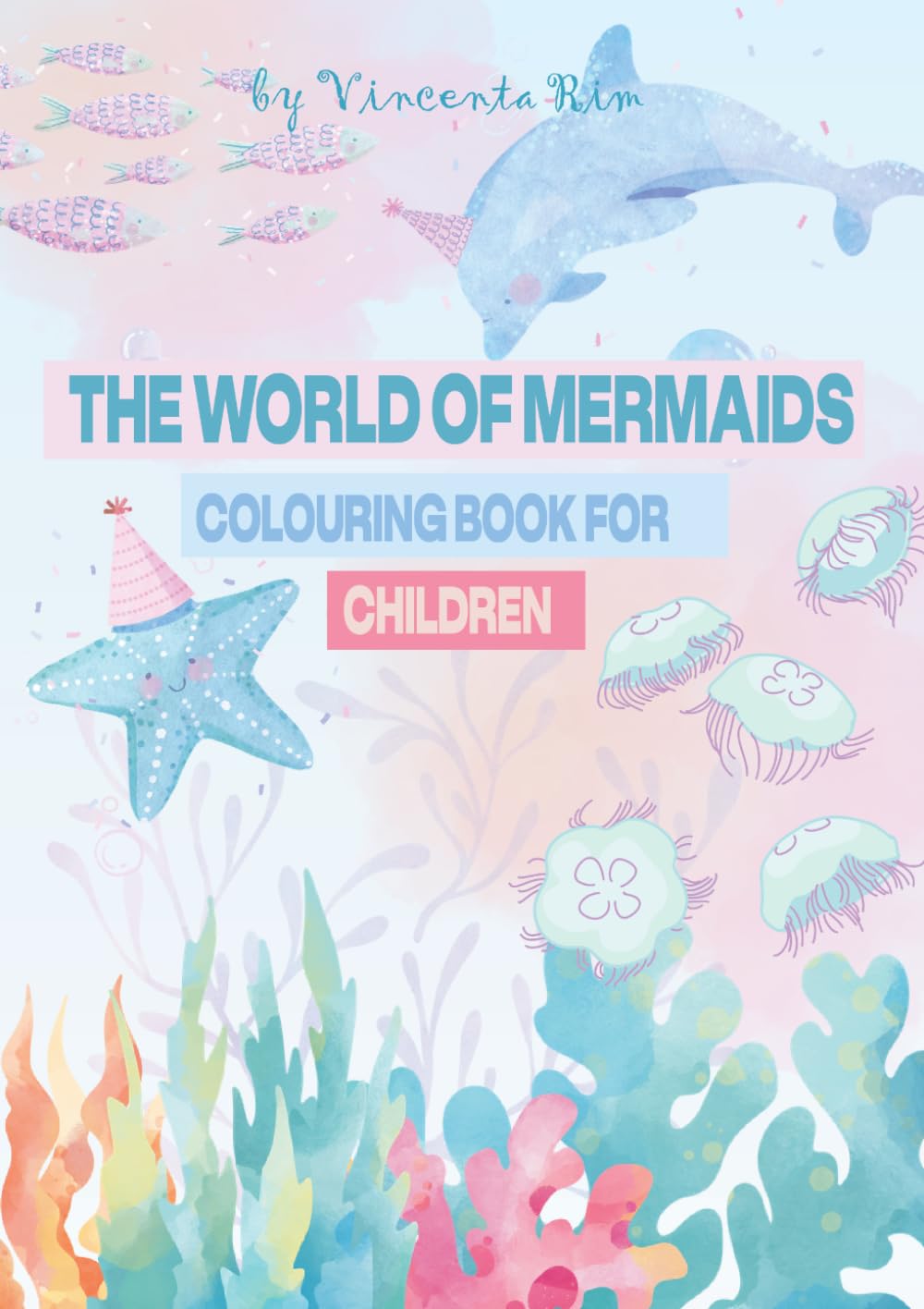 The World of Mermaids: A Coloring Book for Children: A Magical Mermaid Coloring Book with Pearls, Sea Creatures, and Creative Activities (The young creator’s journey)