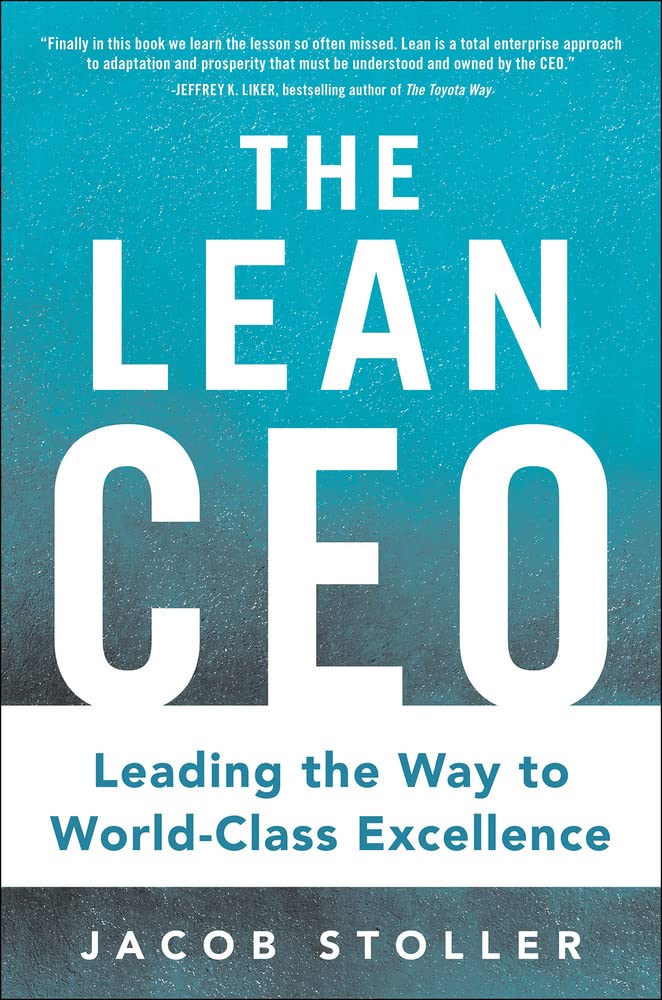 Buy The Lean Ceo Leading The Way To World Class Excellence (Hb 2015) — BookShops.in