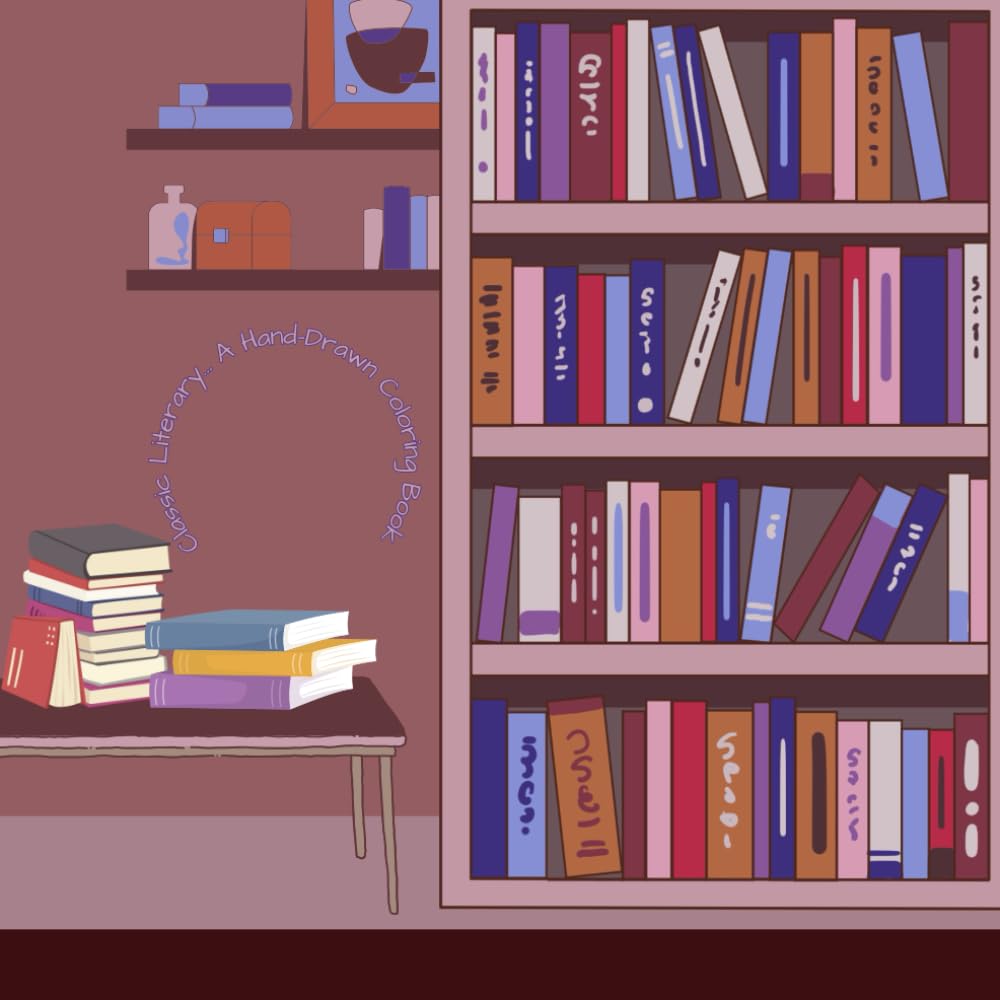 Classic Literary…A Hand-Drawn Coloring Book: Illustrations of Iconic World-Famous Tales (not AI generated),bold and clean doodles art easy for coloring. (Cozy Hand-drawn)