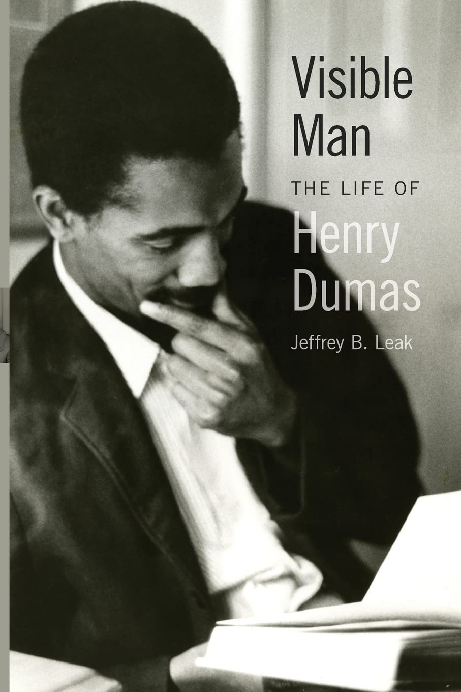 Visible Man: The Life of Henry Dumas