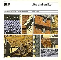 Science 5-13: Like and Unlike: Stages 1, 2 & 3 (Science 5/13: Teacher's Resources) 0356043509 Book Cover