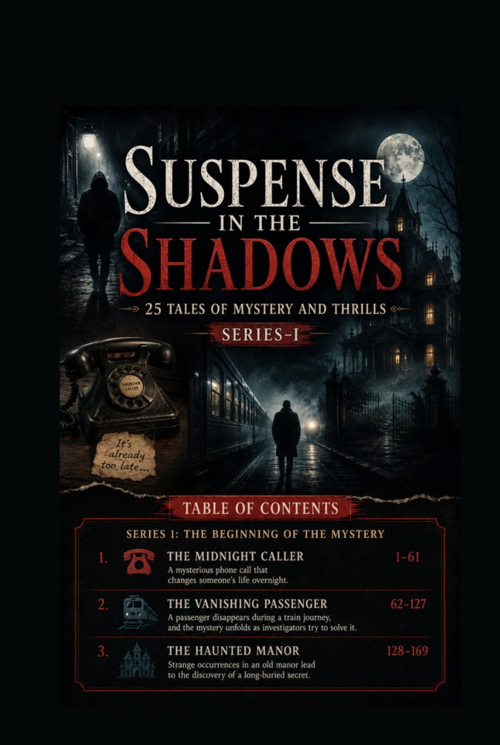 Suspense in the Shadows: 25 Tales of Mystery and Thrills
