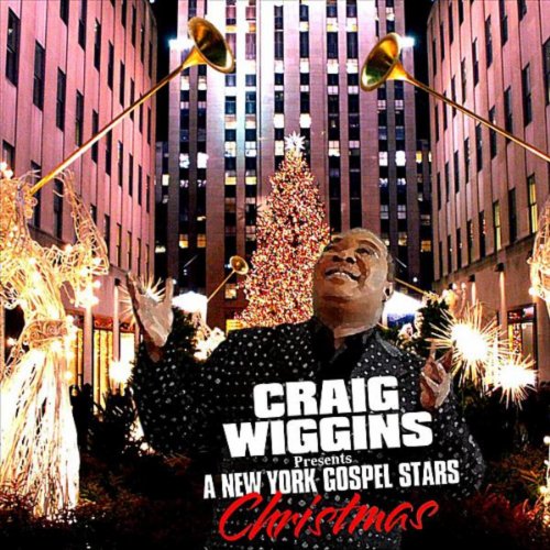 Spiele Craig Wiggins Presents A New York Gospel Stars Christmas von