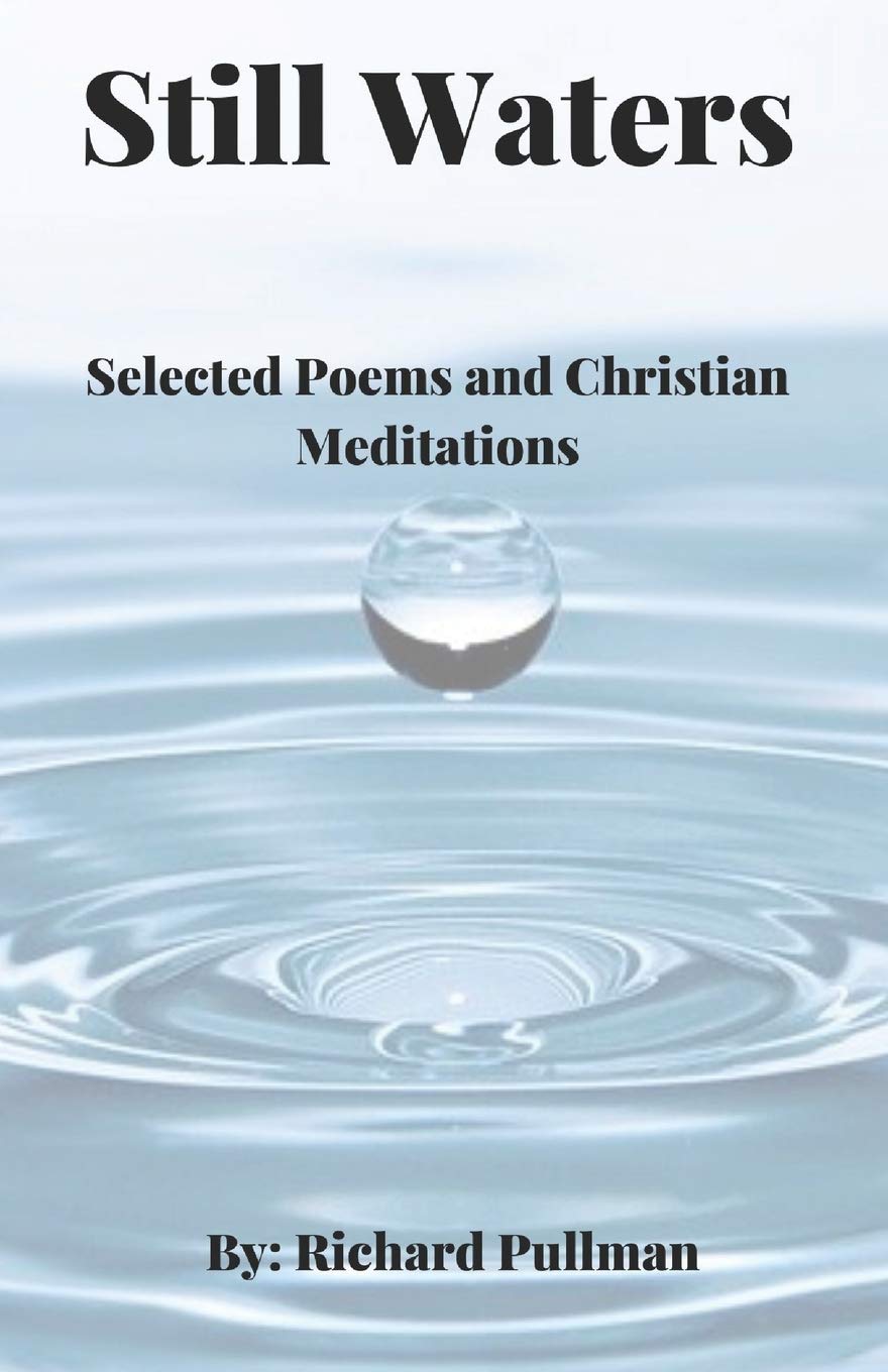 Still Waters: Selected Poems and Christian Meditations