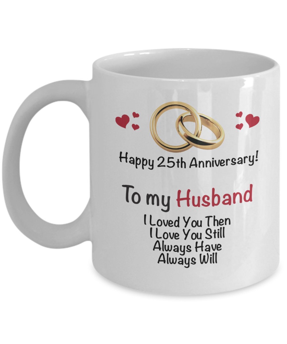 Happy 25th Anniversary Mug Husband 25 Year Wedding Coffee Mug