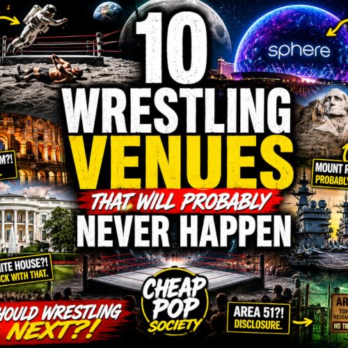 10 Wrestling Venues That Would BREAK The Internet