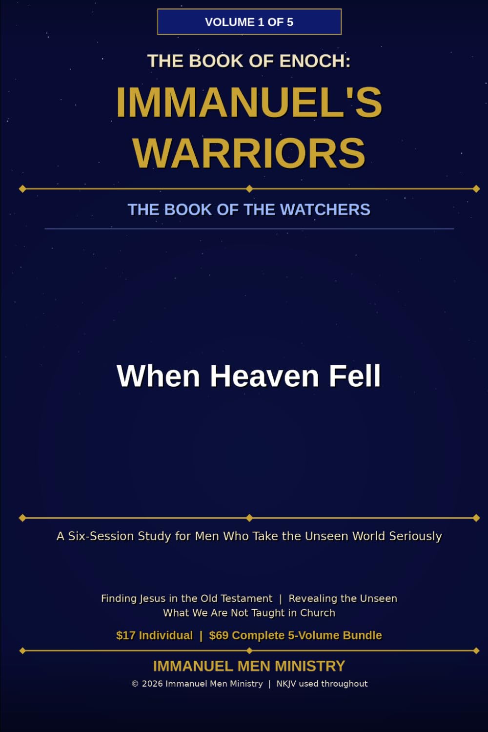 The Book of Enoc: Immanuel's Warriors Volume 1 When Heaven Fell: The Ancient Apocalypse Reawakened – Fallen Angels, Nephilim Giants, and the Army of ... of Enoch: Immanuel's Warriors - Gateway-Free)