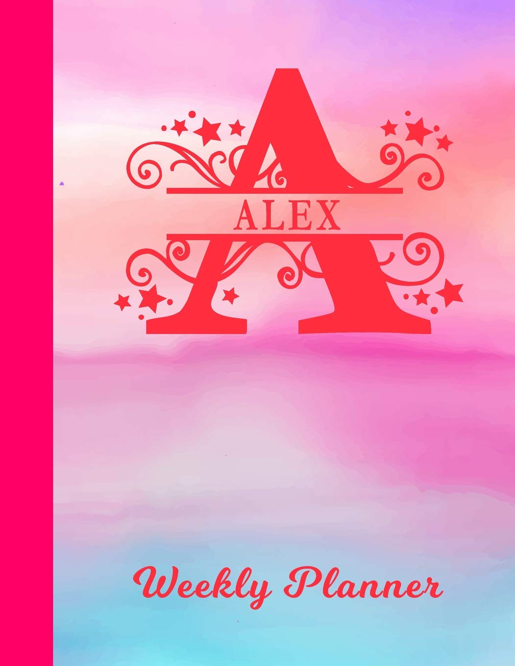 Alex Weekly Planner: 2 Year Personalized Letter A Appointment Book | January 2019 - December 2020 | Glossy Pink & Blue Watercolor Cover Writing ... | Plan Days, Set Goals & Get Stuff Done