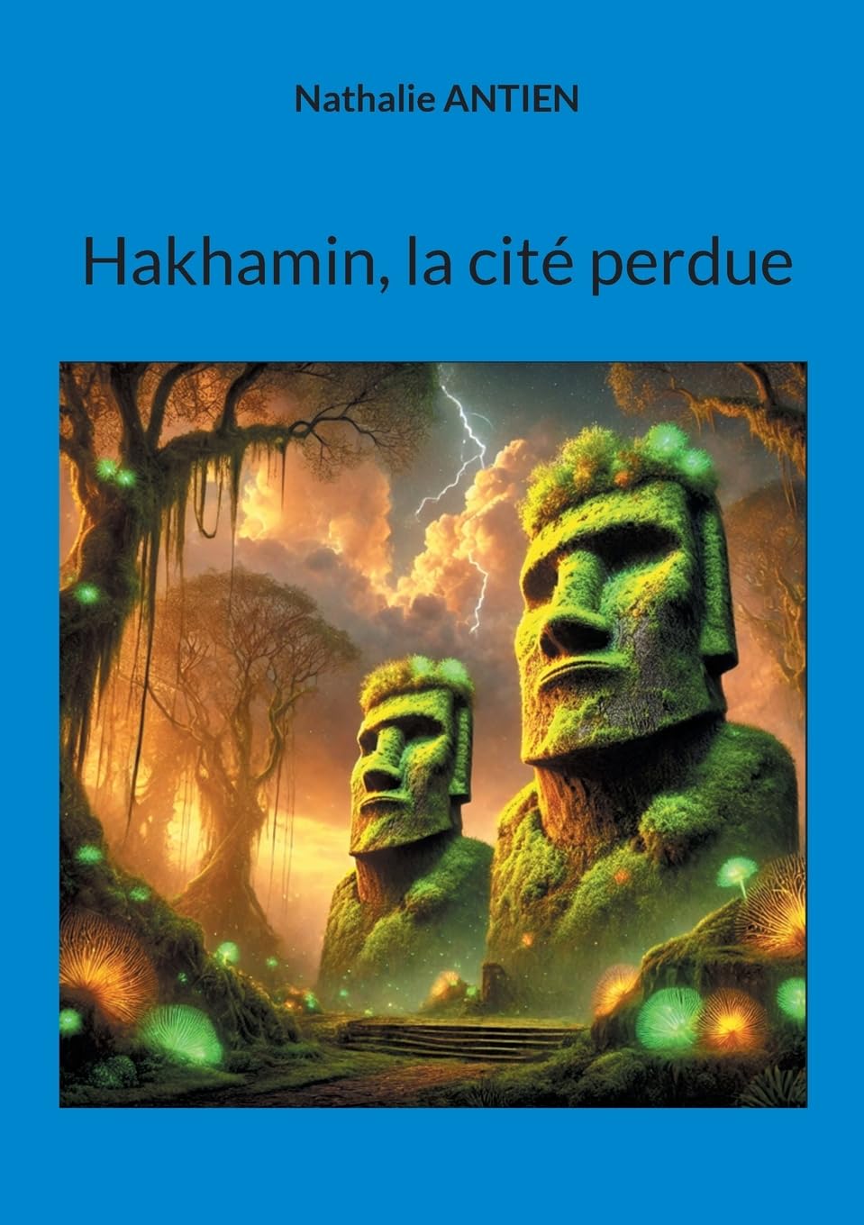 Hakhamin, la cité perdue