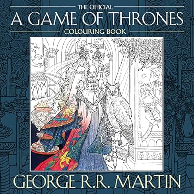 The Official A Game of Thrones Colouring Book