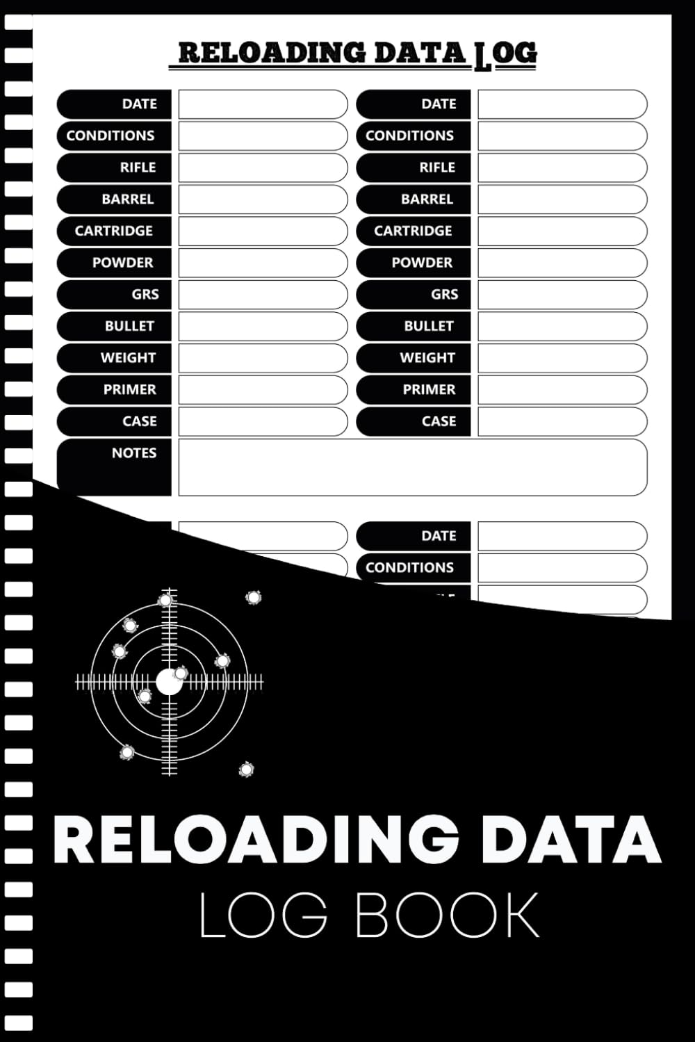 Reloading Data Log Book: Detailed Hand Reloading Data Journal Log For Reloaders to Track & Record Ammunition Handloading Details, Ammo Reloading log Sheets