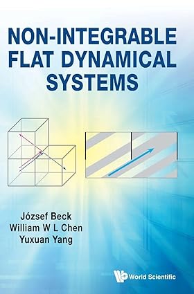 Non-Integrable Flat Dynamical Systems-finelybook