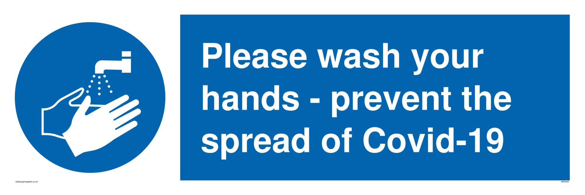 Please wash your hands - prevent the spread of Covid-19