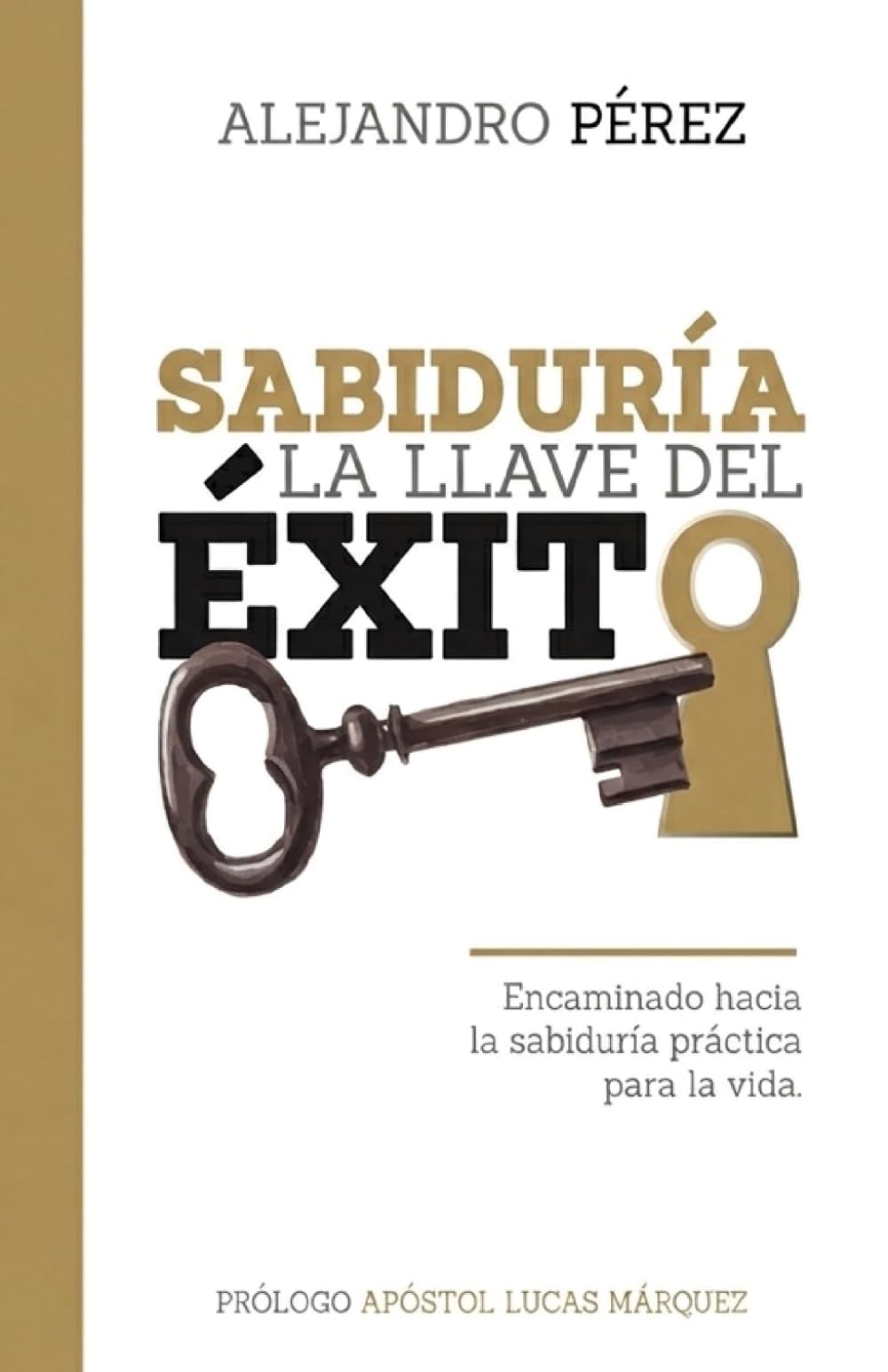Sabiduría la llave del éxito