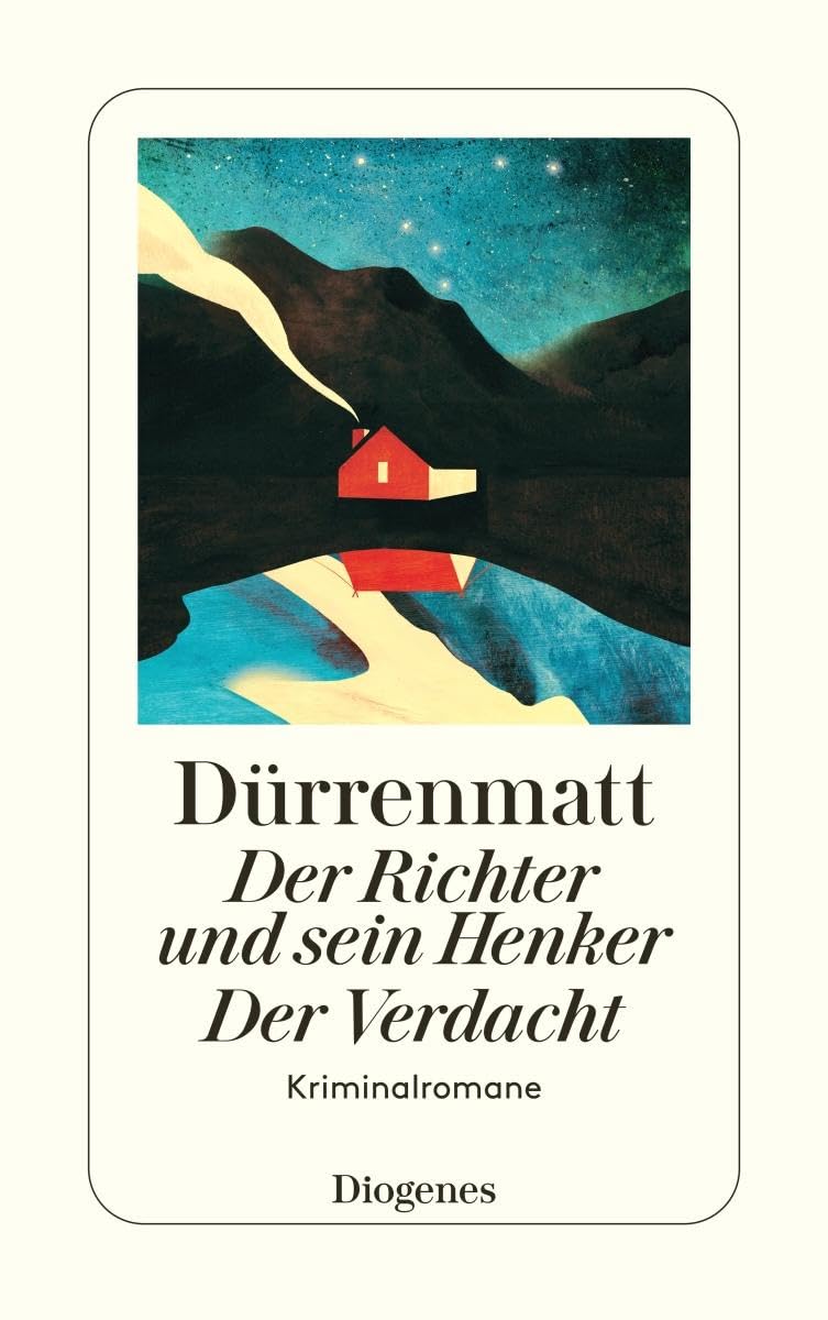 Der Richter und sein Henker. Der Verdacht: Die zwei Kriminalromane um Kommissär Bärlach