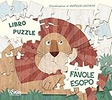Le favole di Esopo. Libro puzzle