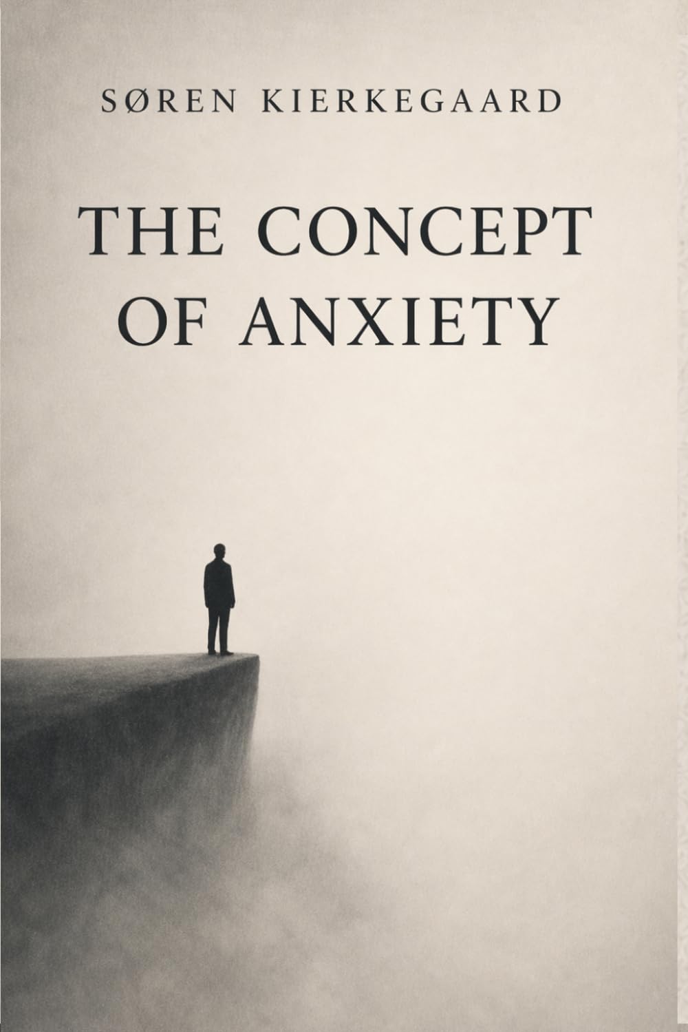 The Concept of Anxiety - Søren Kierkegaard: The Concept of Anxiety Kierkegaard