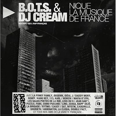 Dj Cream & B.O.T.S - Nique la musique de France