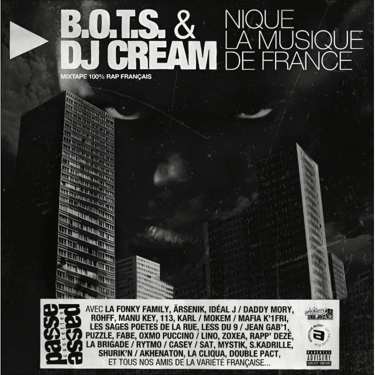 Dj Cream & B.O.T.S - Nique la musique de France