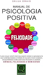 Manual de Psicologia Positiva