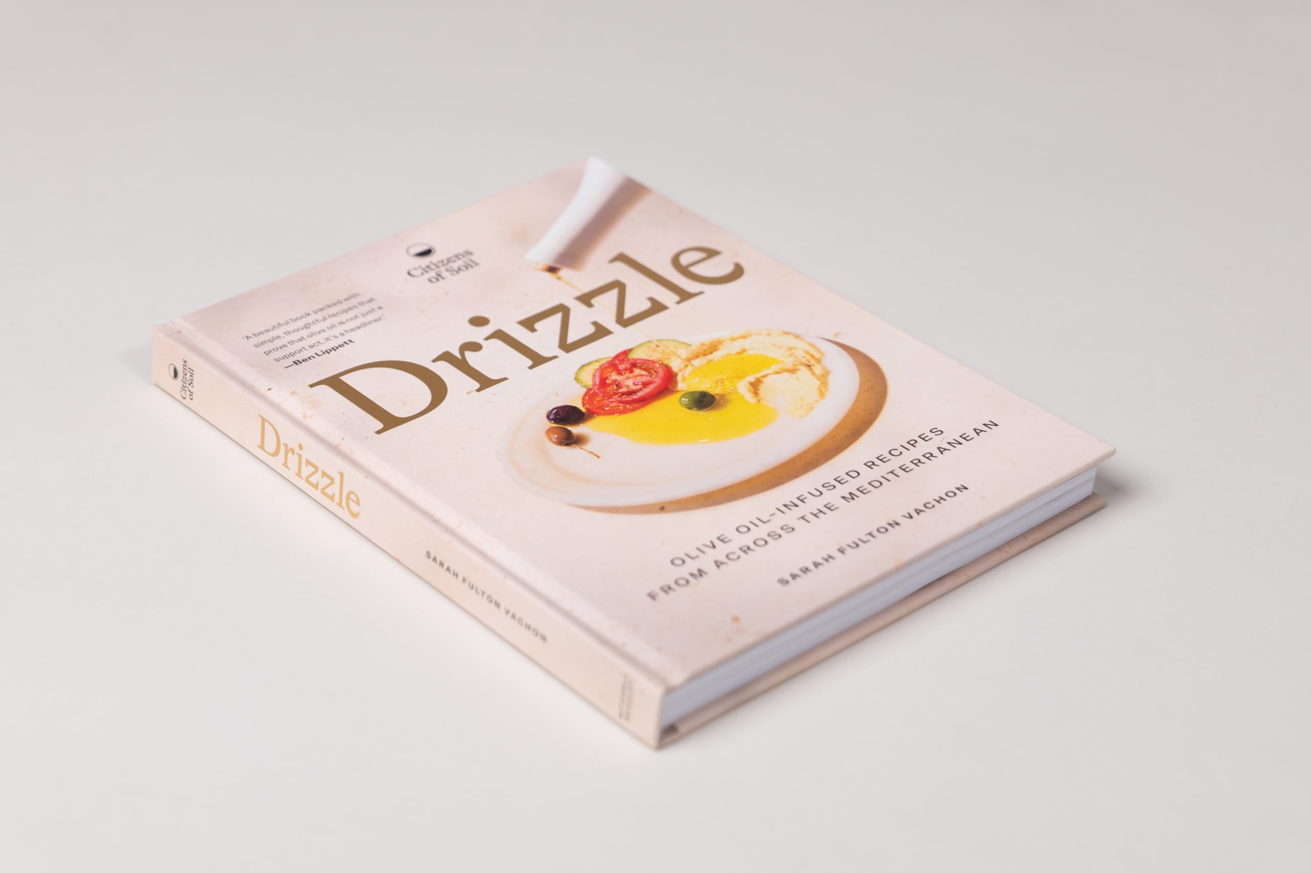 For the Love of Olive Oil: 80 Delicious Recipes from Across the Mediterranean