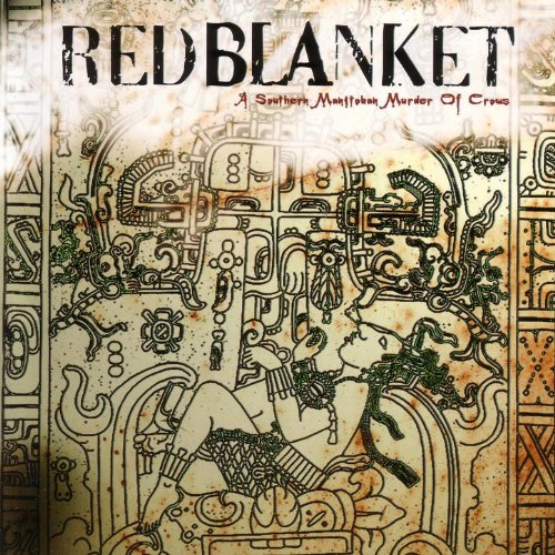 Amazon MusicでRed BlanketのA Southern Manitoban Murder of Crowsを再生する
