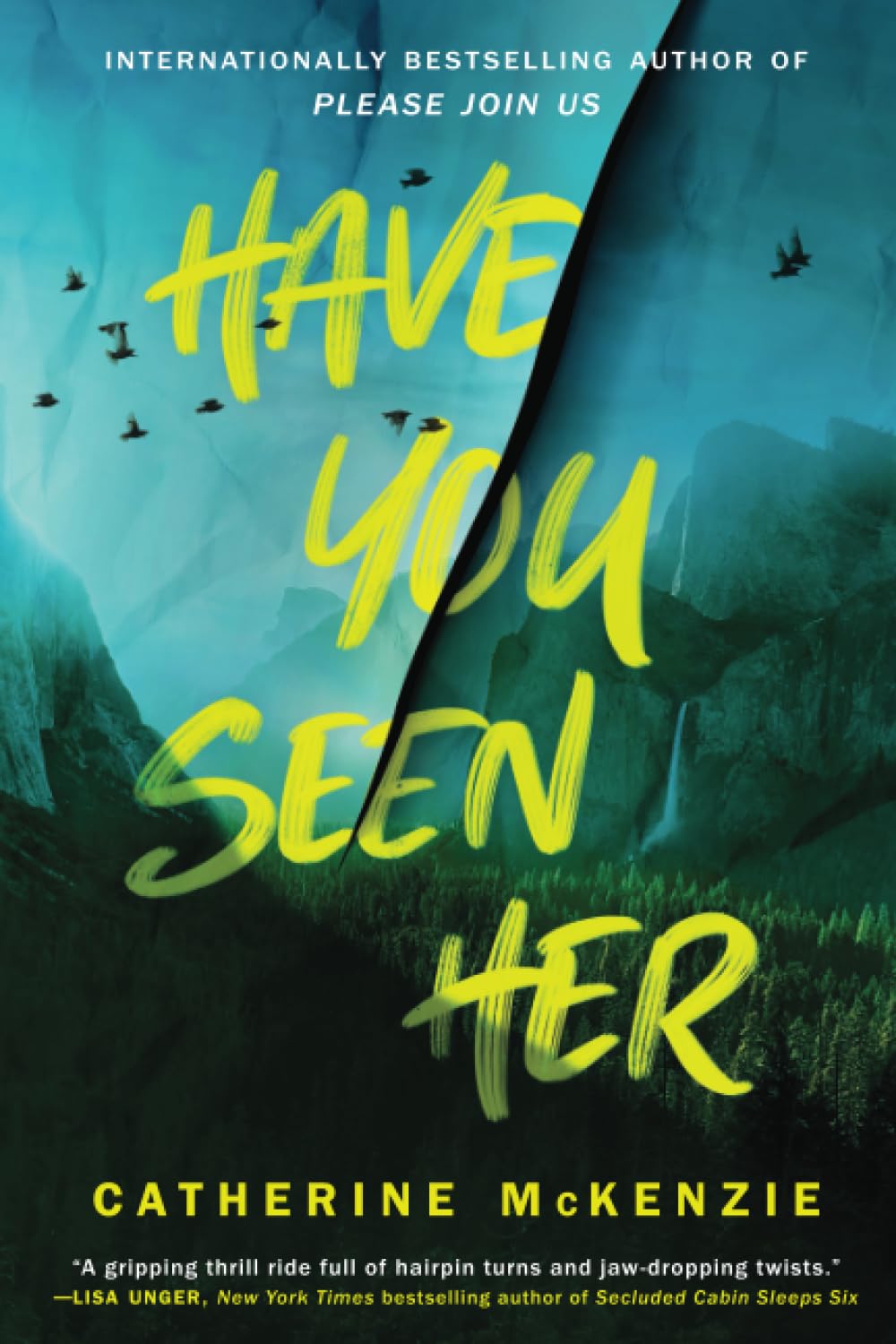 HAVE YOU SEEN HER