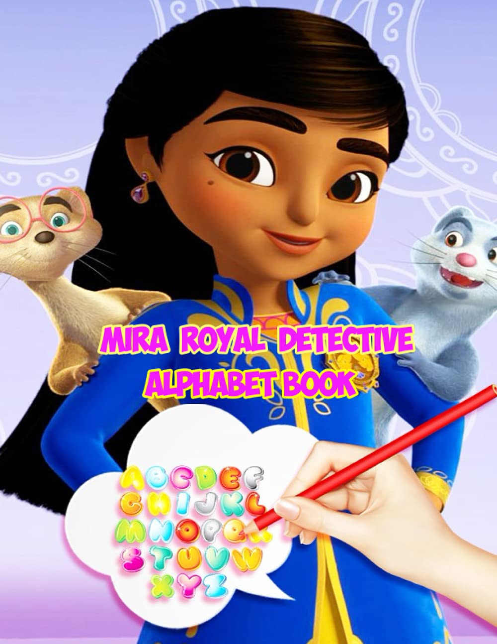 Buy Mira Royal Detective Alphabet Book Mira Royal Detective Kids,Trace