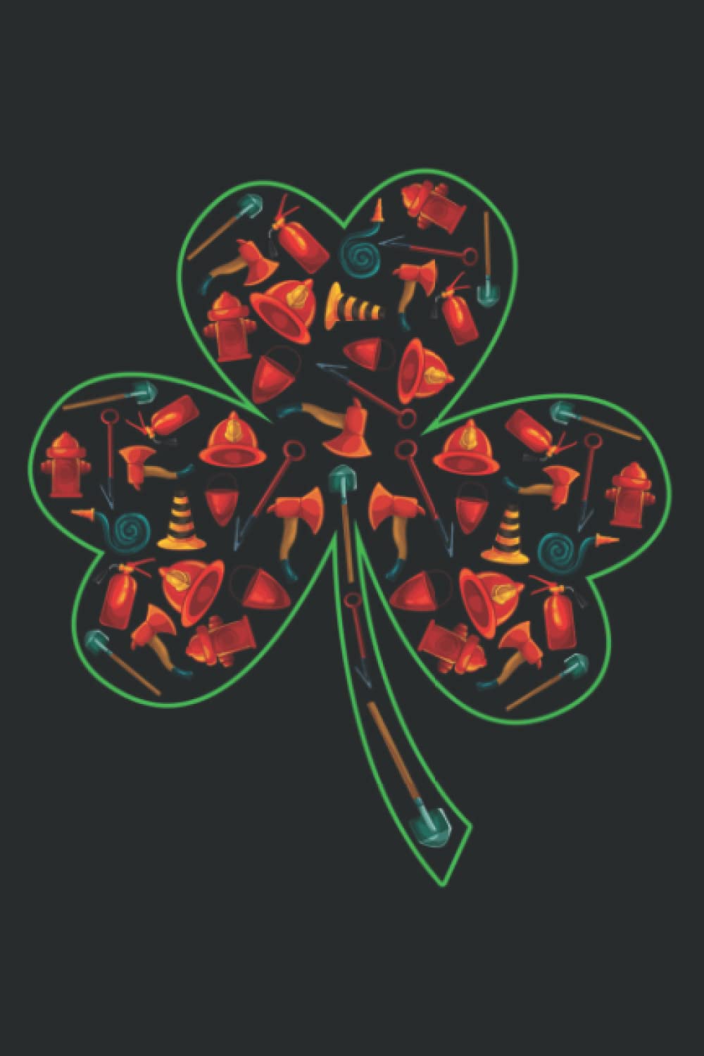 Firefighter Retro Patricks Day Irish Jobs Lover Saint Paddys: Notebook: Planner, Diary, 6x9 120 Pages, Lined College Ruled Paper, Journal, Matte Finish Cover