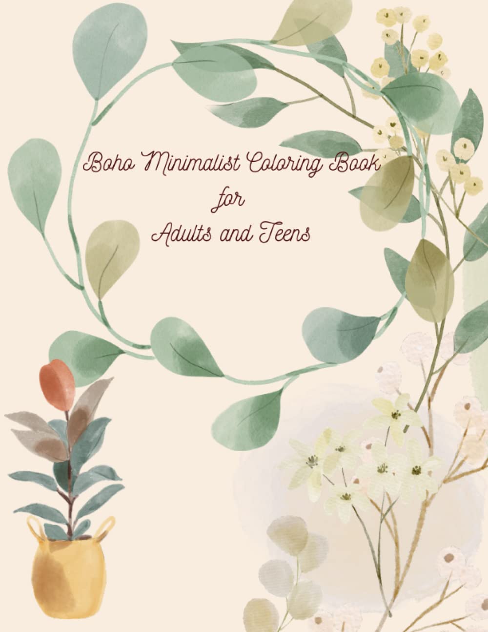Boho Minimalist Coloring Book for Adults and Teens: Coloring book for relaxation and anxiety relief