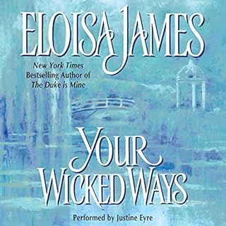 Your Wicked Ways Audiobook By Eloisa James cover art