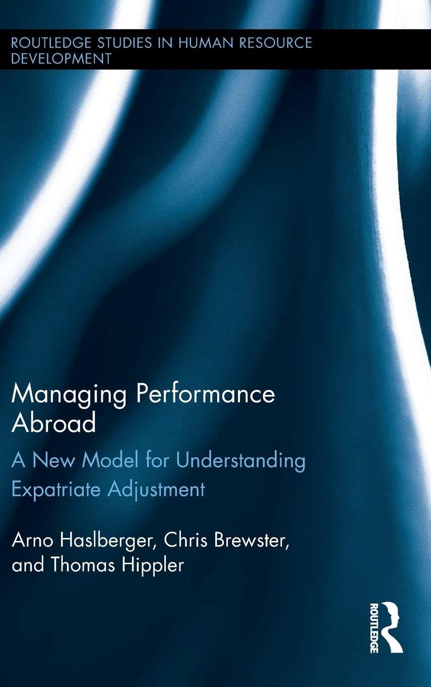 Managing Performance Abroad (Routledge Studies in Human Resource Development)