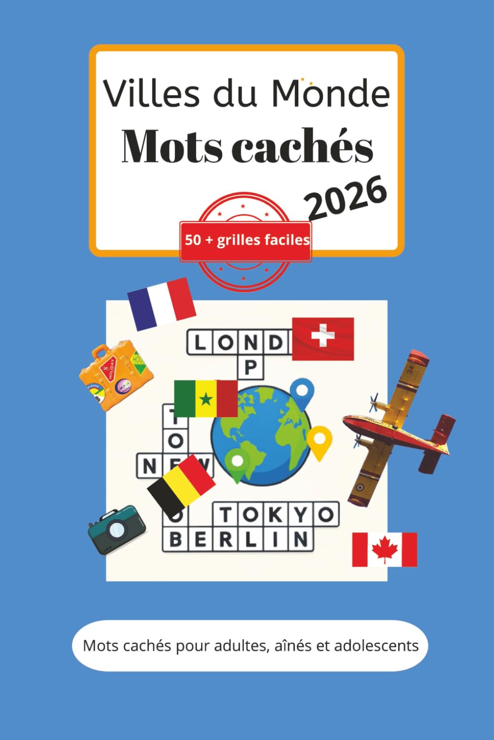 Livre de Mots Cachés Villes du Monde: Mots cachés avec textes faciles à lire sur les villes du monde, villes célèbres, villes du monde et plus encore ... | Cadeau idéal pour les vacances et les fêtes